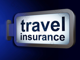 保险概念旅行保险广告牌背景
