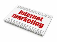 市场营销概念报纸标题互联网市场营销