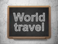 旅行概念世界旅行黑板背景