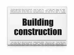 建设概念报纸标题建筑建设