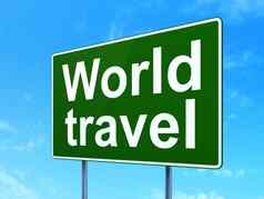 假期概念世界旅行路标志背景