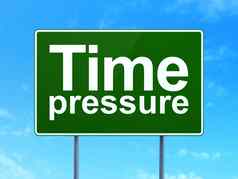 时间概念时间压力路标志背景