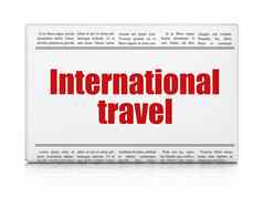 旅游概念报纸标题国际旅行