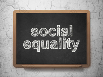 政治概念社会平等黑板背景