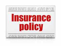 保险概念报纸标题保险政策