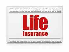 保险概念报纸标题生活保险