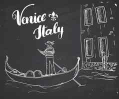 威尼斯意大利手画草图涂鸦用凤尾船运送刻字手写的标志难看的东西书法文本向量插图黑板背景