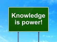 教育概念知识力量!路标志背景