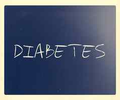 词糖尿病手写的白色粉笔黑板上