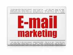 市场营销概念报纸标题电子邮件市场营销