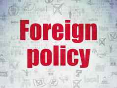 政治概念外国政策数字数据纸背景