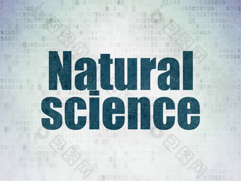 科学概念<strong>自然科学</strong>数字数据纸背景