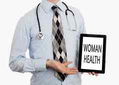 医生持有平板电脑女人健康