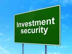 安全概念投资安全路标志背景