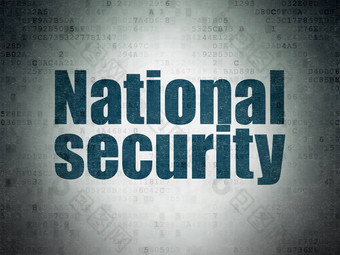 保护概念<strong>国家安全</strong>数字数据纸背景
