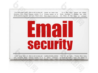 保护概念报纸标题电子邮件安全