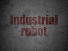 行业概念工业机器人难看的东西墙背景
