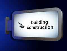 建设概念建筑建设砖墙广告牌背景