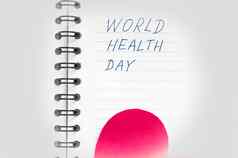 医疗健康护理概念红色的心渐晕效果单词记事本世界健康一天前视图