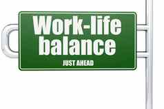 工作与生活平衡词绿色路标志