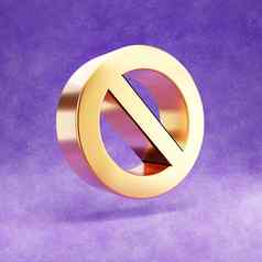 禁止图标黄金光滑的禁止象征孤立的紫罗兰色的天鹅绒背景
