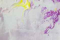 色彩斑斓的石油绘画帆布摘要艺术背景片段现代艺术作品刷中风油漆