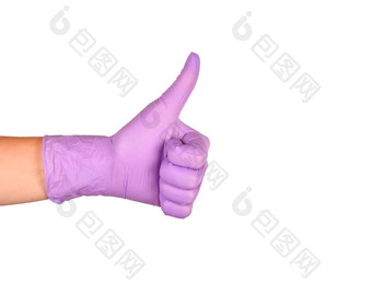 手显示拇指<strong>标志</strong>白色背景手紫色的乳胶手套孤立的白色女人的手<strong>手势标志</strong>孤立的白色