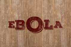 复合图像红色的埃博拉病毒文本