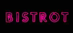 bistrot粉红色的霓虹灯标志