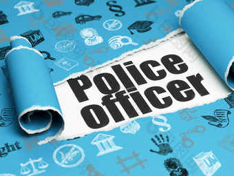 法律概念黑色的文本警察官一块撕裂纸