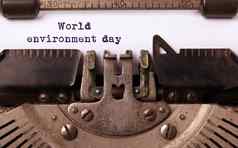 世界环境一天写打字机