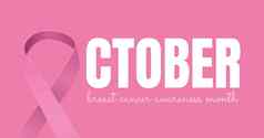 10月文本粉红色的丝带乳房癌症意识月概念