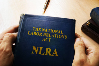 国家劳动关系行为NLRA概念