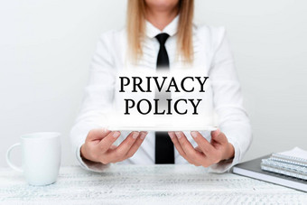 标志显示隐私政策概念意义文档管理客户端数据实习生开始工作帖子学生展示报告研究
