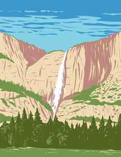 约塞米蒂瀑布约塞米蒂国家公园位于塞拉内华达加州水渍险海报艺术