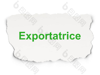 业务概念exportatrice法国纸背景