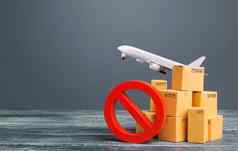 纸板盒子禁止象征运费飞机限制禁止进口货物制裁贸易但隔离检疫制造商生产经济放缓飞行取消