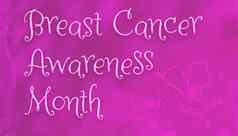 乳房癌症意识月草书文本粉红色的背景