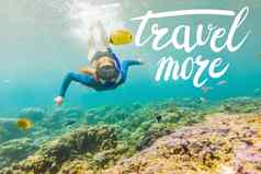 旅行概念快乐女人浮潜面具潜水水下热带鱼珊瑚礁海池旅行生活方式水体育运动户外冒险游泳教训夏天海滩假期