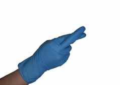 孤立的手蓝色的医疗手套手指交叉白色背景