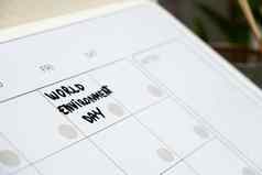 世界环境一天日历提醒重要的事件任命每月规划师磁董事会天月的地方输入重要的重要的时间表概念业务规划白板规划师磁每月模板