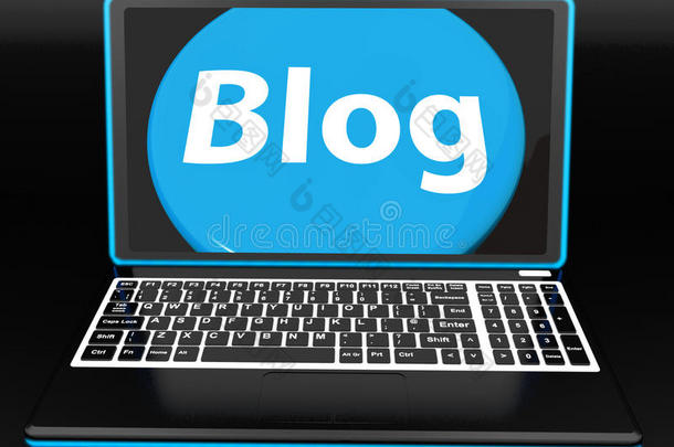 笔记本电脑上的博客显示网络博客或网络日志网站