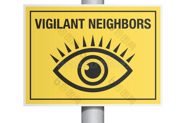 警惕的邻居标志
