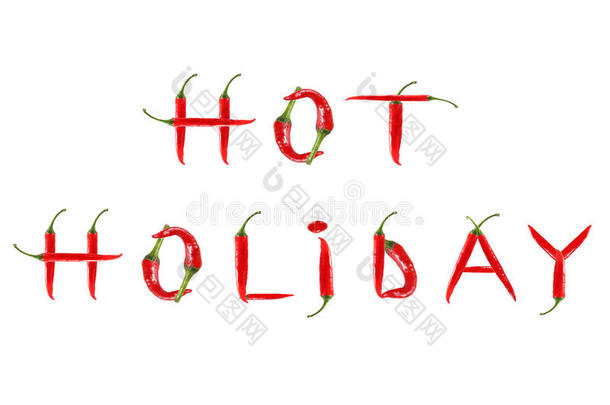 用红辣椒写的“热假日”一词的图片