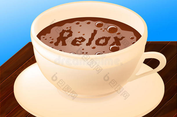 放松咖啡表示放松放松和咖啡