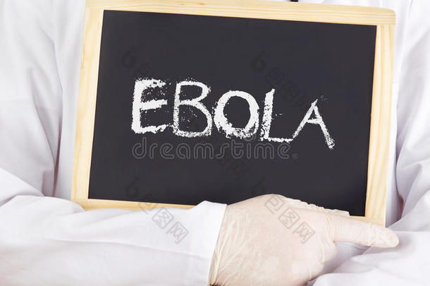 医生出示信息：埃博拉
