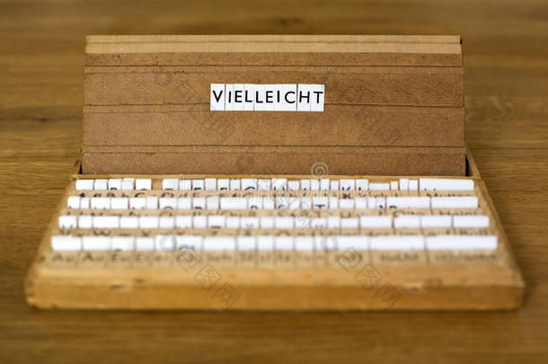 德语文本：vielleicht