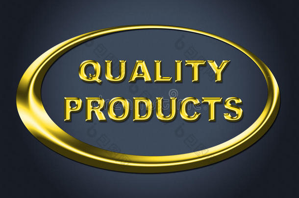 优质产品标志表示满意的商品和购买
