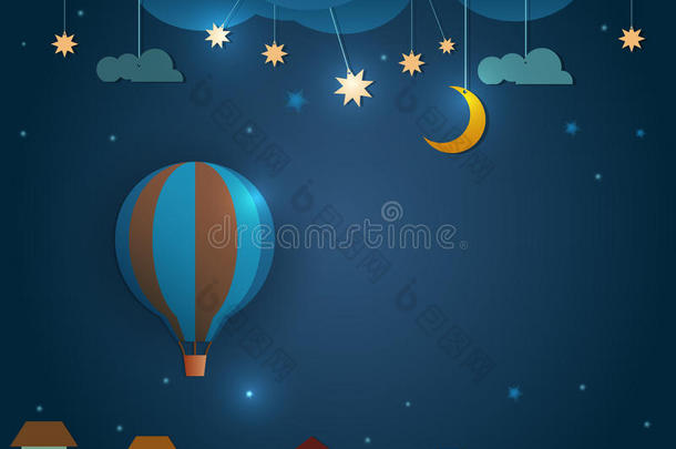 抽象纸剪热气球，云，天空和月亮与星星在晚上。空白空间为您的设计