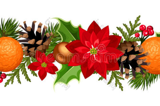 圣诞无缝花环与球，冬青，一品红，锥和橘子。 矢量插图。